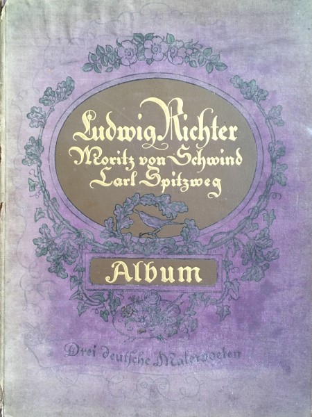 Moritz von Schwind, Ludwig Richter, Carl Spitzweg, Malerpoeten